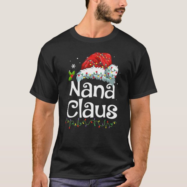 Nana Claus  Christmas Pajama Family Matching Xmas  T-Shirt (Vorderseite)
