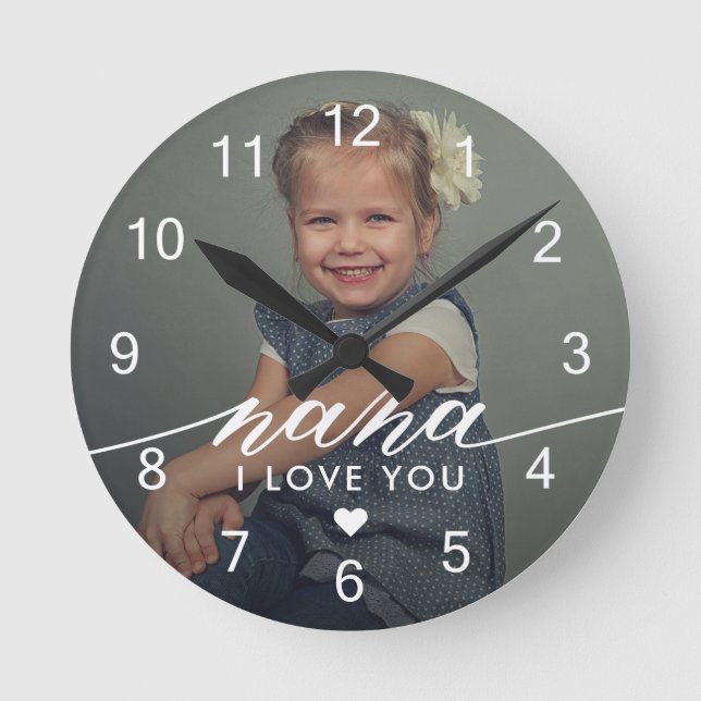 Nana I Liebe You Elegantes Foto Runde Wanduhr (Vorderseite)