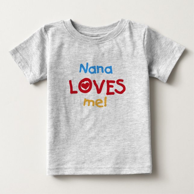 Nana Lieben Baby T-shirt (Vorderseite)