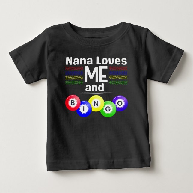 Nana Lieben ME und Bingo! Baby T-shirt (Vorderseite)