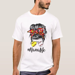 Nana Life Messy Bun Hair Softball Baseball Mother' T-Shirt