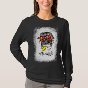 Nana Life Messy Bun Hair Softball Muttertag T-Shirt