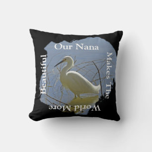 Nana macht die Welt schöne Silberreiher  Kissen