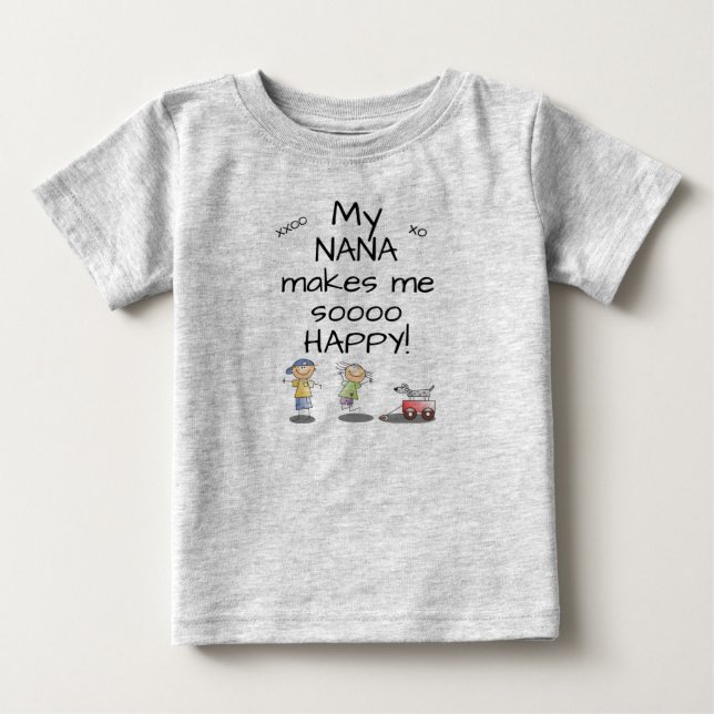 Nana me fait Sooo T-shirt heureux de bébé (Devant)