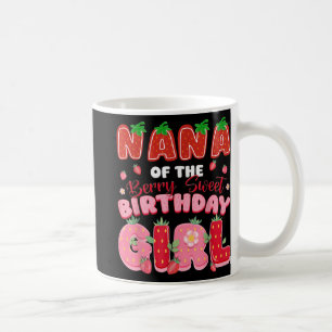 Nana of the Berry Sweet Birthday Girl Strawberry L Kaffeetasse