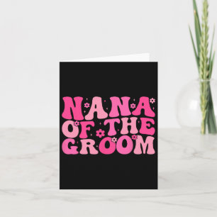 Nana of the Groom Wedding Party Familienkostüm Ret Karte