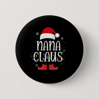 Nana Santa Claus Hat With Xmas Light Christmas  Button