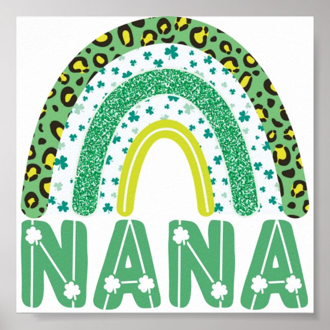 Nana St Patricks Day Irish Großmutter Rainbow Poster (Vorne)