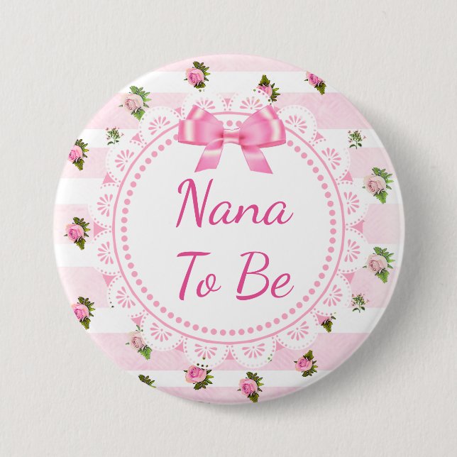 Nana to Be Baby Showbutton Pink Roses Button (Vorderseite)