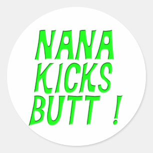 Nana Touche Butt ! Autocollant