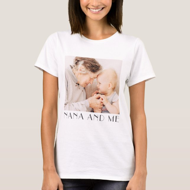 Nana und ich Minimalistisch modernes Foto T-Shirt (Vorderseite)