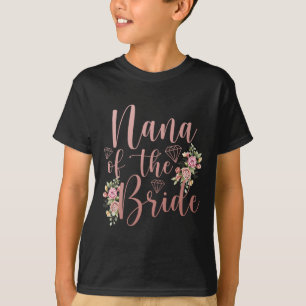 Nana von der Braut Nana Proud Bride T-Shirt