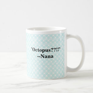 Nana-Waren "Krake " Kaffeetasse