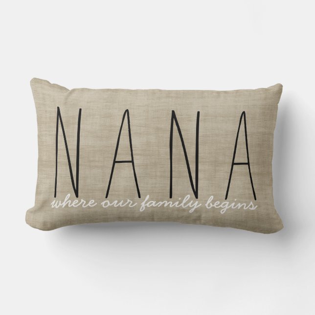 Nana... wo unsere Familie beginnt Großmutter Kisse Lendenkissen (Vorderseite)