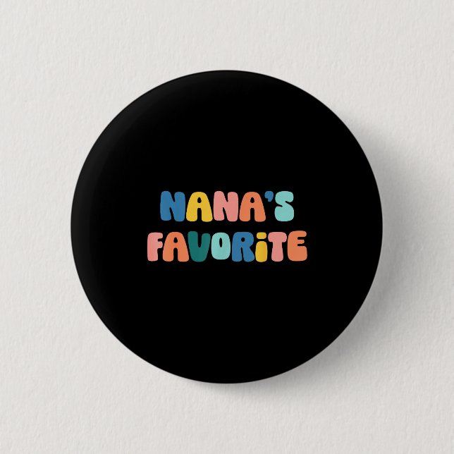 Nana's Favorite Mother's Day Grandma  Button (Vorderseite)