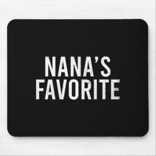 Nanas Lieblingszitat der Familie Baby Granhild  Mousepad