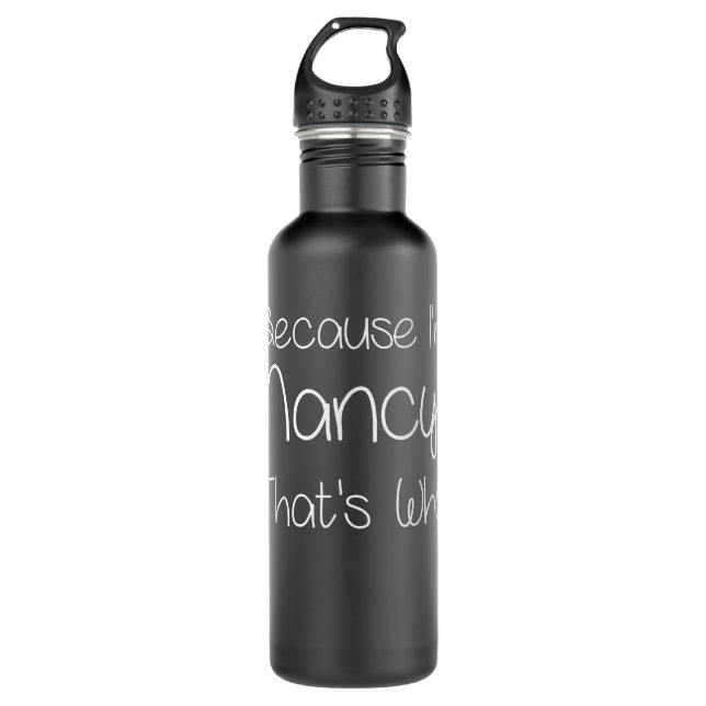 NANCY Funny Personalized Birthday Women Name Gift  Edelstahlflasche (Vorderseite)