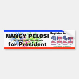 NANCY PELOSI FÜR PRÄSIDENTEN im Jahre 2020 - Autoaufkleber
