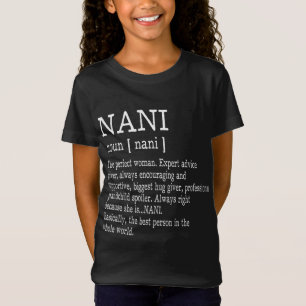 Nani Definition Großmutter Muttertag gibt Frauen T-Shirt