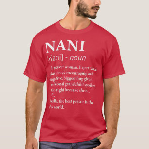 Nani Definition Oma Funny Großmutter T-Shirt