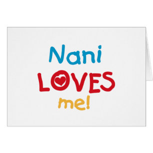 Nani Lieben Me T - Shirt und Geschenke