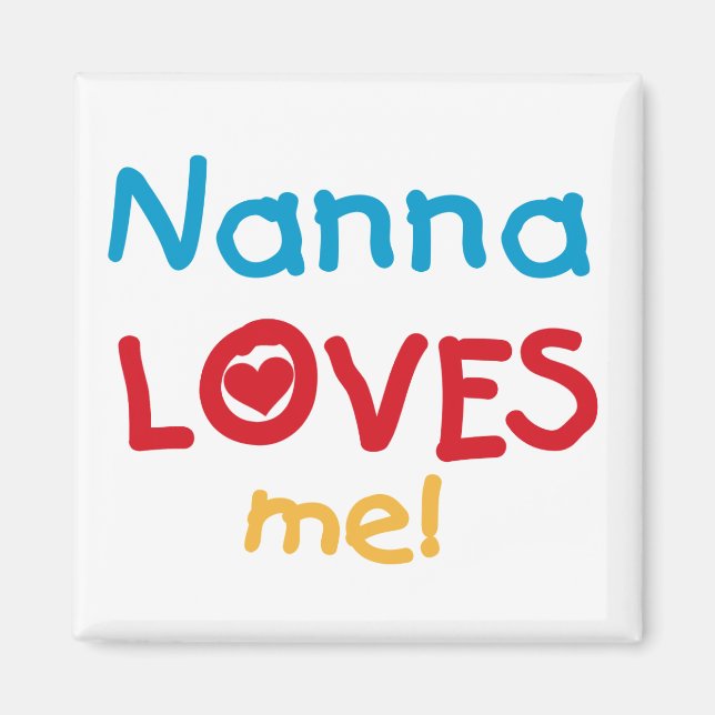 Nanna Lieben Me T - Shirt und Geschenke Magnet (Vorne)