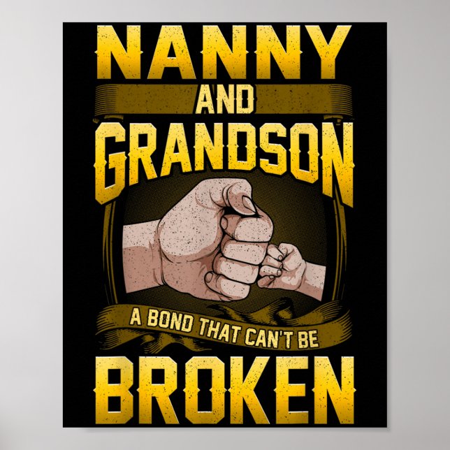 Nanny And Grandson A Bond That Can't Be Broken Shi Poster (Vorne)