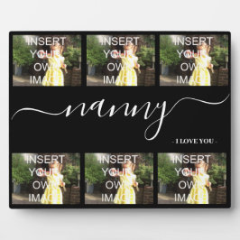 Nanny I Love You Six Photo Collage Gift Plaque Fotoplatte