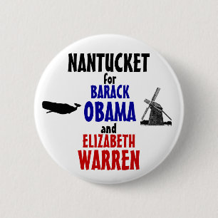 Nantucket für Obama und Waren 2012 Button
