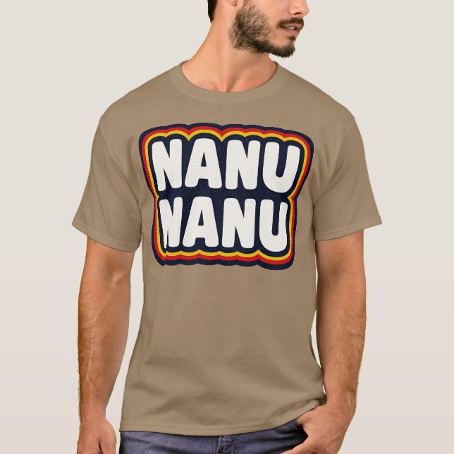 Nanu Nanu T-Shirt (Vorderseite)