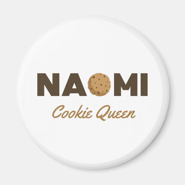 Naomi Cookie Queen Magnet (Vorne)
