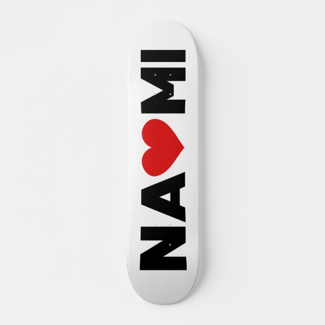 Naomi Liebe Skateboard (Vorne)