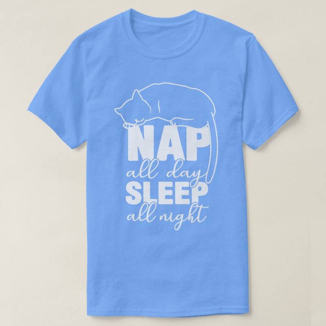 Nap All Day Sleep All Night Funny Cat Lover208 T-Shirt (Design vorne)