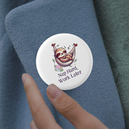 Nap Hard Sloth Button