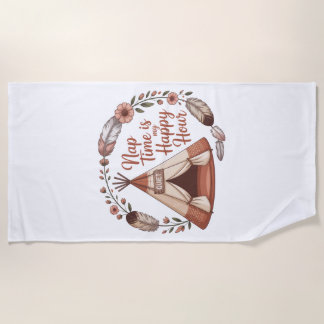 Nap Time Is My Happy Hour Strandtuch