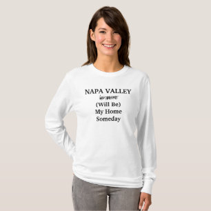NAPA VALLEY Kalifornien Zuhause Irgendwann Reise T-Shirt