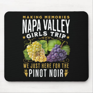 Napa Valley Mädchen-Trip Weinland Weingut-Tour Mousepad