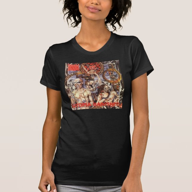 Napalm-Tod - Utopie verbannte Mädchen-Shirt T-Shirt (Vorderseite)