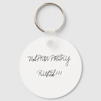 "NAPKIN POETRY REGELN!!!" Schlüsselanhänger