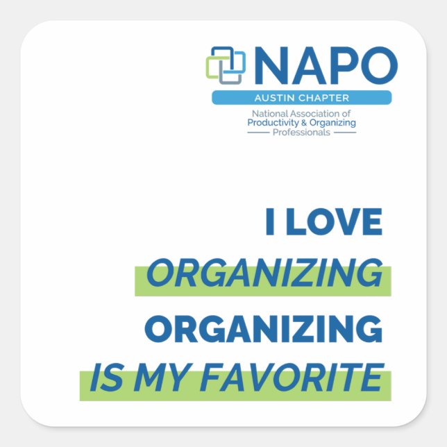 NAPO Austin I Liebe Organisierende Aufkleber (Vorderseite)