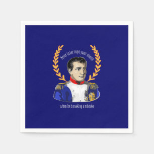 Napoleon Bonaparte - unterbrechen Sie nie Ihren Serviette