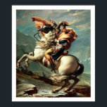 Napoleon Crossing the Alps Poster<br><div class="desc">This is "Napoleon Crossing the Alps" painted by Jacques-Louis David in 1801. This is a highly romanticized version of the actual event. After all, you really can't have an Emperor sitting on a mule. The original is an impressive 102 x 87 inches in size. We had the good fortune to...</div>