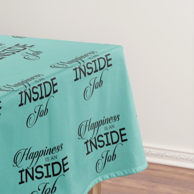 Nappe Le Bonheur Est Un Travail Intérieur (In Situ)
