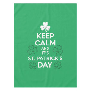 Nappe Restez Calme C'est la Saint-Patrick Irlandais 
