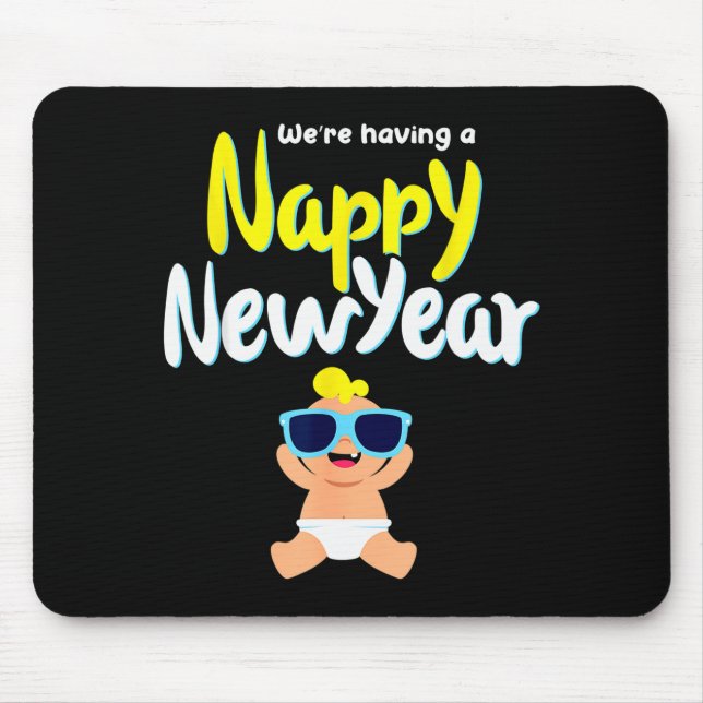 Nappy New Year Diaper Expecting Pregnant Funny Hap Mousepad (Vorne)