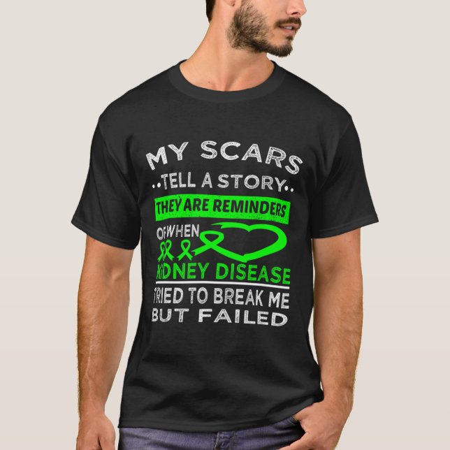 Narben erzählen einen geschichtlichen Kidnney-Erre T-Shirt (Vorderseite)