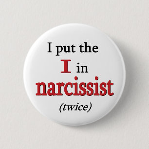 Narcissist Button
