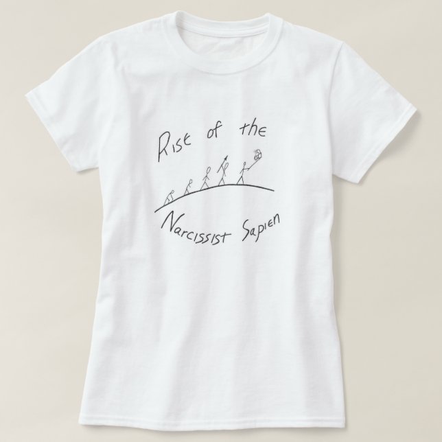 Narcissist Sapien T-Shirt (Design vorne)