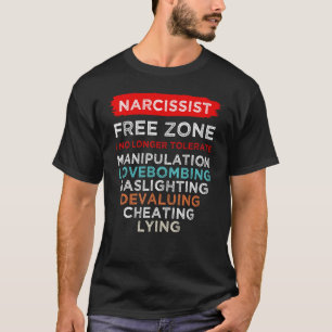 Narcissistische Freizonen-Bewusstseinsübersicht T-Shirt