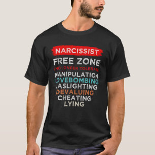 Narcissistische Freizonen-Bewusstseinsübersicht T-Shirt